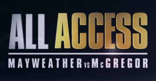 all-access-mayweather-vs-mcgregor-video-full-episode-free-streaming