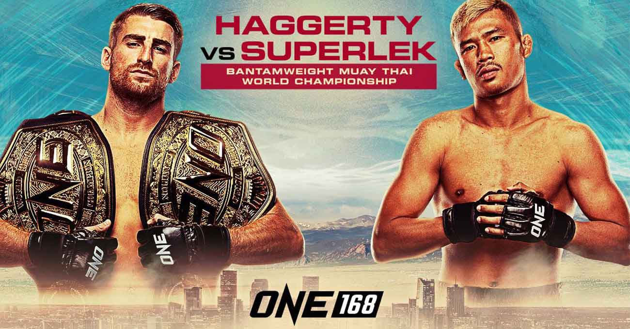 Jonathan Haggerty vs Superlek Kiatmuu9 full fight video ONE 168 poster