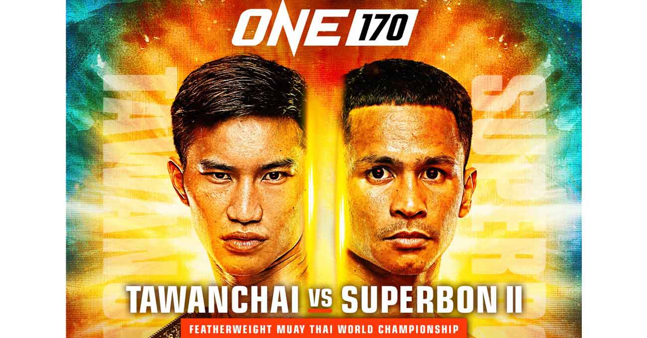 Tawanchai PK Saenchaimuaythaigym vs Superbon Banchamek 2 full fight video ONE 170 poster